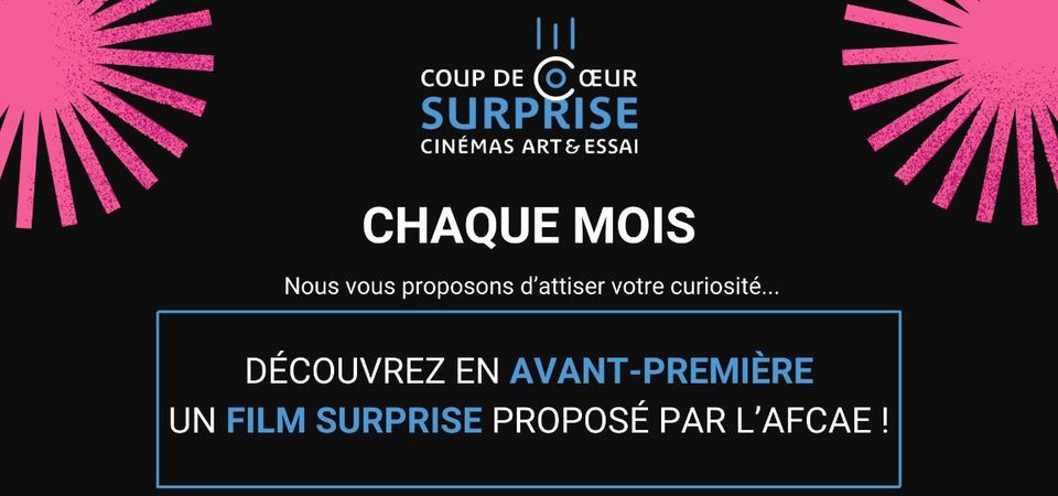 Séance en Avant-Première // Film Surprise